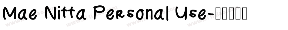 Mae Nitta Personal Use字体转换